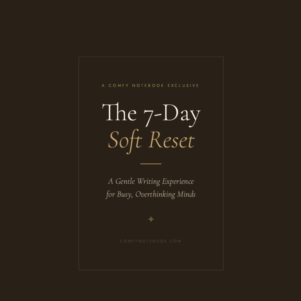 The 7-Day Soft Reset
